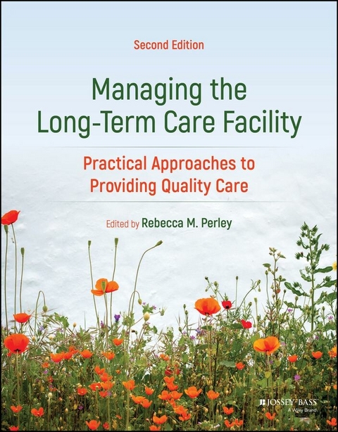 Managing the Long-Term Care Facility - 