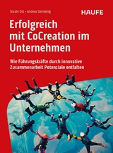 Erfolgreich mit CoCreation im Unternehmen - Nicole Ost, Andrea Sternberg