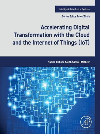 Accelerating Digital Transformation with the Cloud and the Internet of Things (IoT)