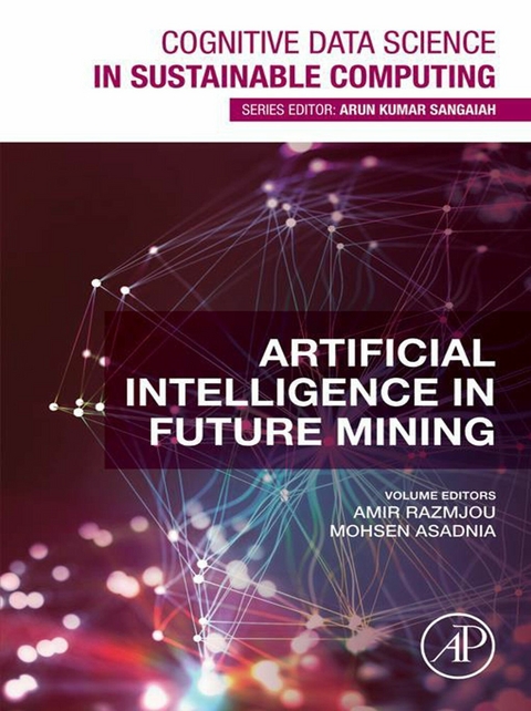 Artificial Intelligence in Future Mining - 