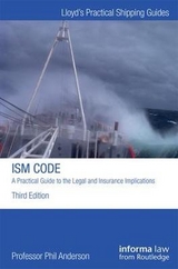 ISM CODE A PRACTICAL GUIDE TO THE LEGAL - Anderson, Phil