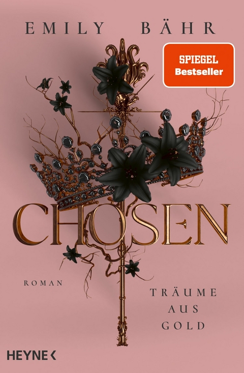 Chosen - Tr&auml;ume aus Gold - Emily B&auml;hr