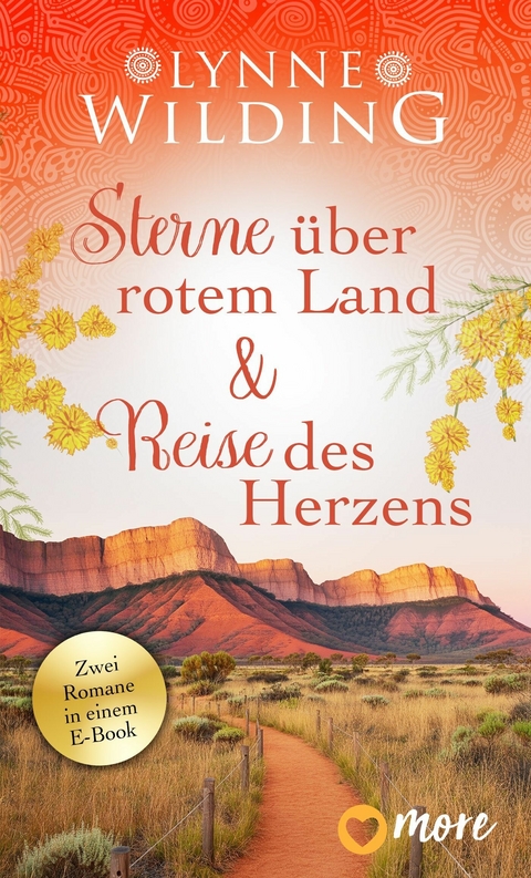 Sterne &uuml;ber rotem Land & Reise des Herzens - Lynne Wilding