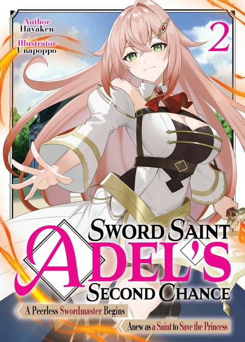 Sword Saint Adel's Second Chance: Volume 2 -  Hayaken
