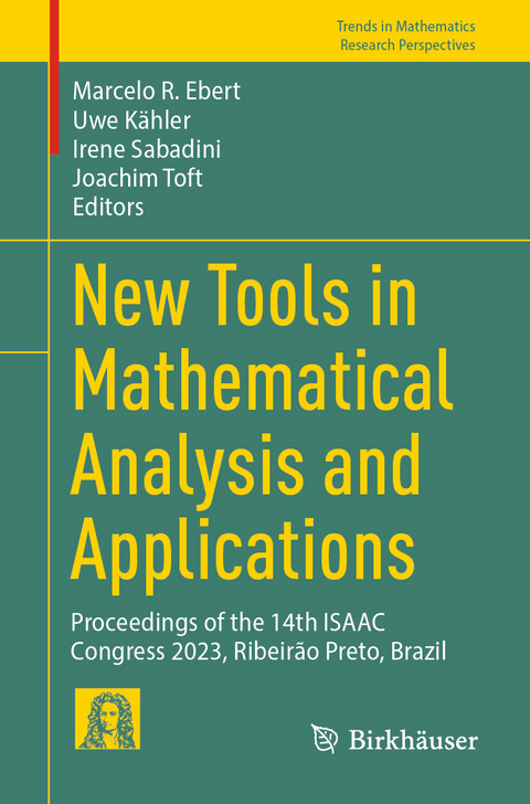New Tools in Mathematical Analysis and Applications - 