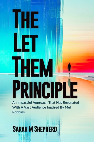 The Let Them Principle