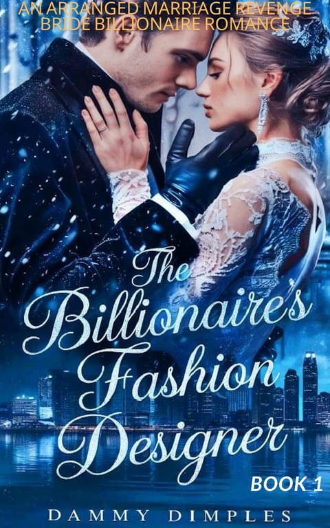 The Billionaire's Fashion Designer -  Dammy Dimples