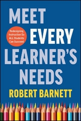 Meet Every Learner's Needs - Robert Barnett