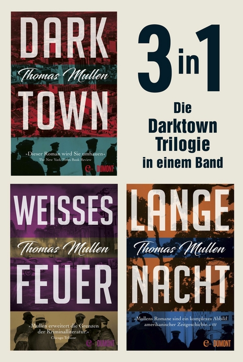 Darktown, Wei&szlig;es Feuer und Lange Nacht - Thomas Mullen