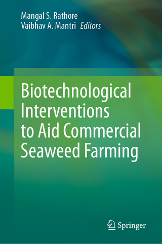 Biotechnological Interventions to Aid Commercial Seaweed Farming