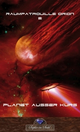 Planet au&szlig;er Kurs - Erik Schreiber
