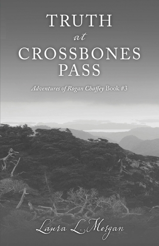 Truth at Crossbones Pass