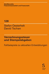 Verrechnungssteuer und Stempelabgaben -  Stefan Oesterhelt,  David Tschan