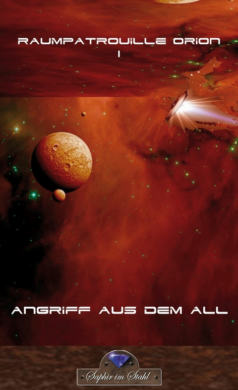 Angriff aus dem All - Erik Schreiber