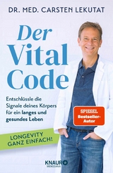 Der Vital-Code - Dr. med. Carsten Lekutat