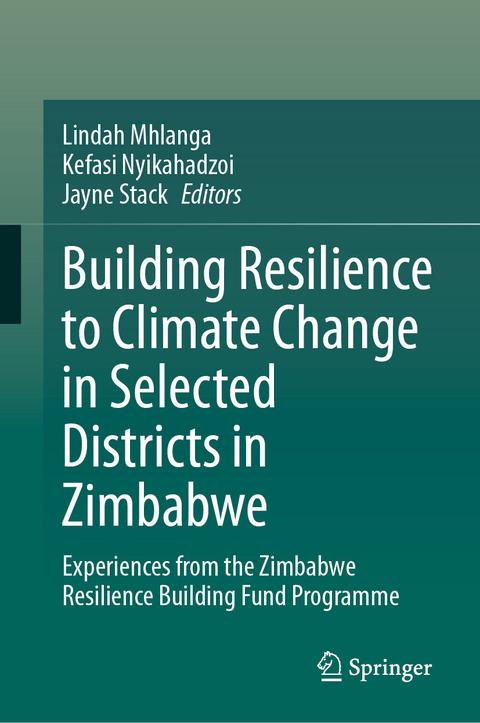 Building Resilience to Climate Change in Selected Districts in Zimbabwe - 
