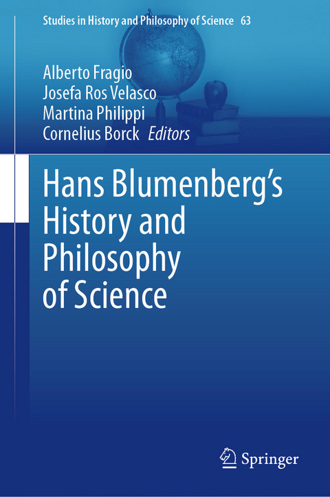 Hans Blumenberg's History and Philosophy of Science - 