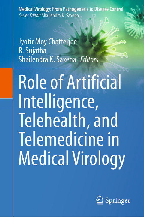 Role of Artificial Intelligence, Telehealth, and Telemedicine in Medical Virology - 