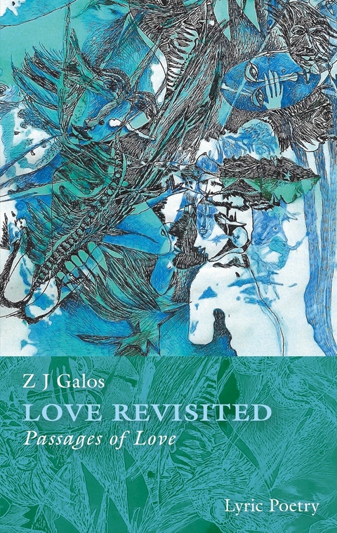 Love revisited - Z J Galos