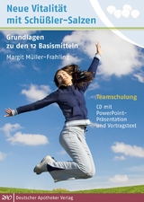 Teamschulung: Neue Vitalit&auml;t mit Sch&uuml;&szlig;ler-Salzen - Margit M&uuml;ller-Frahling