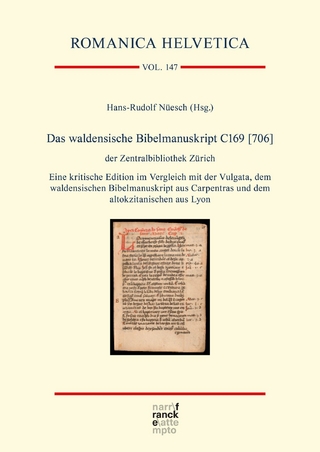 Das waldensische Bibelmanuskript C169 [706] der Zentralbibliothek Zürich
