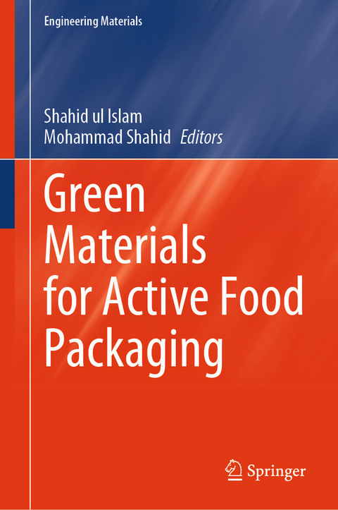 Green Materials for Active Food Packaging - 