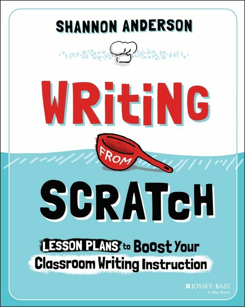 Writing from Scratch - Shannon Anderson