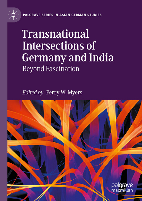 Transnational Intersections of Germany and India - 