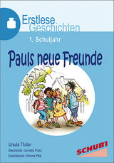 Pauls neue Freunde - Ursula Th&uuml;ler
