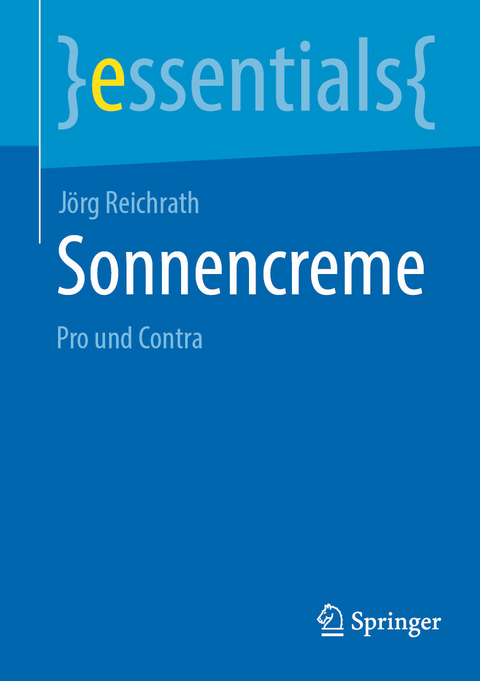 Sonnencreme -  J&ouml;rg Reichrath
