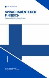 Sprachabenteuer Finnisch - Ch. W&uuml;steneck