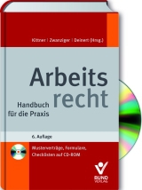 Arbeitsrecht - Frank Bantle, Helga Appel, Bertram Zwanziger, Brigitta Winkelmann, Christian Schoof, Udo Mayer, Sonja Litzig, Thomas Lakies, Michael Kittner, Olaf Deinert, Martin Becker, Michael Bachner