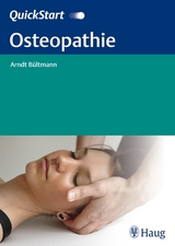 QuickStart Osteopathie - Arndt B&uuml;ltmann