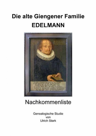 Die alte Giengener Familie EDELMANN