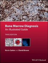 Bone Marrow Diagnosis -  Kevin Gatter,  David Brown