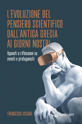 L'evoluzione del pensiero scientifico dall'antica Grecia ai giorni nostri -  Francesco Vissani