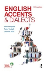 English Accents and Dialects - Arthur Hughes; Trudgill, Peter; Watt, Dominic