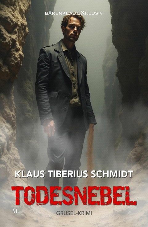 Todesnebel - Klaus Tiberius Schmidt