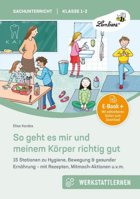 So geht es mir und meinem K&ouml;rper richtig gut - Elisa Kordas