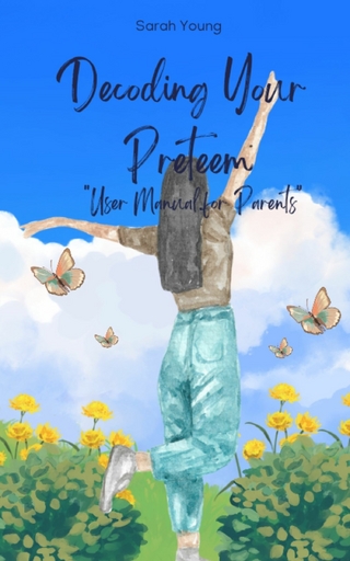 Decoding Your Preteen