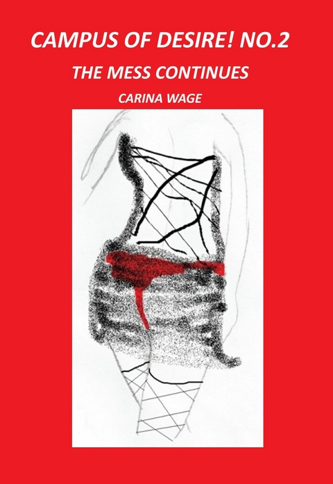 Campus of desire! No.2 - Carina Wage