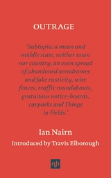 OUTRAGE - Ian Nairn