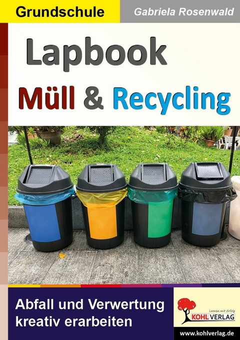 Lapbook M&uuml;ll und Recycling -  Gabriela Rosenwald