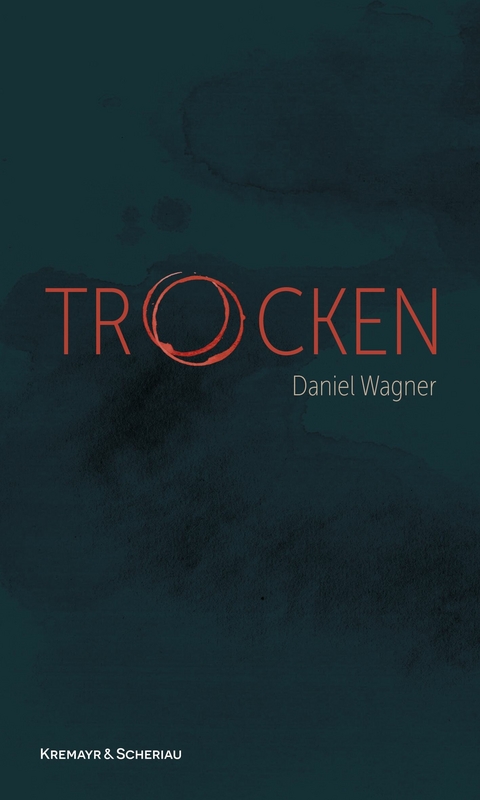 Trocken - Daniel Wagner