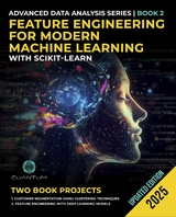 Feature Engineering for Modern Machine Learning with Scikit-Learn - Cuantum Technologies LLC