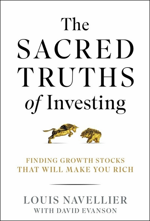 The Sacred Truths of Investing - Louis Navellier