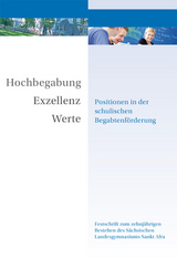 Hochbegabung, Exzellenz, Werte - 