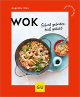 Wok - Angelika Ilies