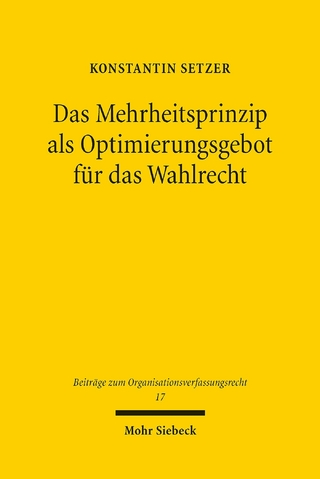 Das Mehrheitsprinzip als Optimierungsgebot für das Wahlrecht
