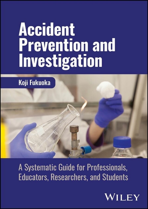 Accident Prevention and Investigation - Koji Fukuoka